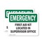 Signmission First Aid Kit Located In Supervisor Office, 7 in W x Rectangle, Vinyl Decal OS-2PACK-EM-D-57-L-10374 - alternate 1